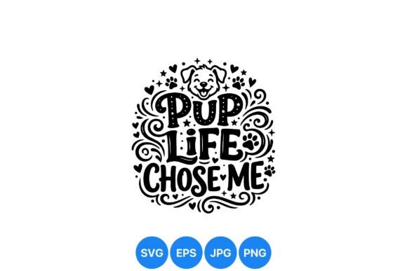 Pup Life Inspirational SVG Design Review