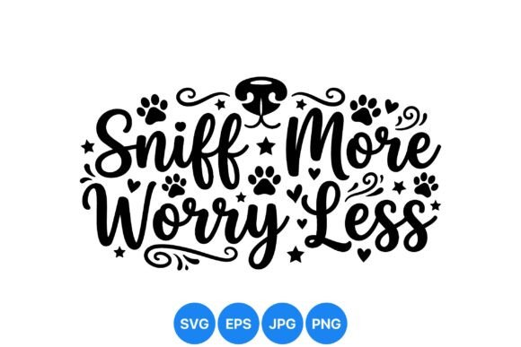 Sniff More Worry Less Embroidery Design Review